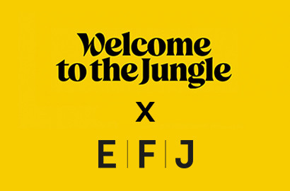 Actu EFJ - Les Friday Tips de l'EFJ x Welcome to the Jungle