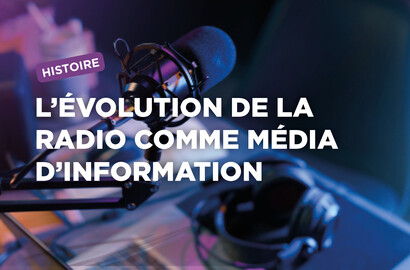 Actu EFJ - Histoire des médias : l’évolution de la radio comme média d’information