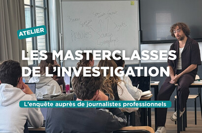 Actu EFJ - Les masterclasses de l’investigation à l’EFJ : apprendre l’enquête auprès de journalistes professionnels